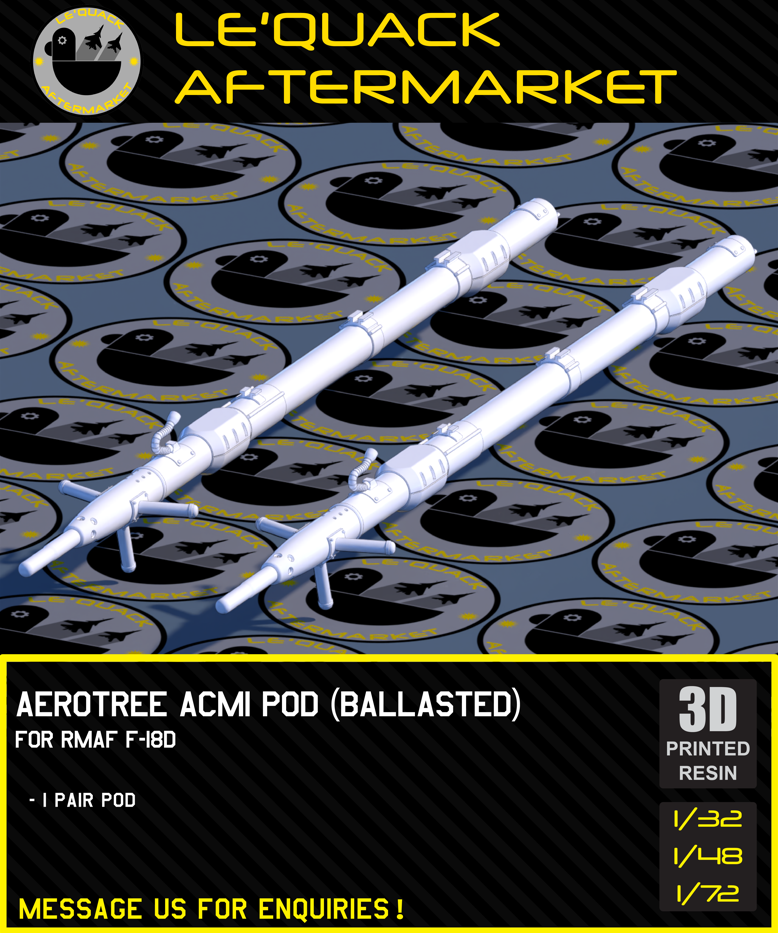 AEROTREE ACMI POD FOR RMAF F-18D Scale Model